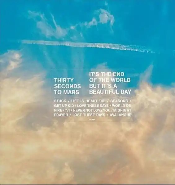30 SECONDS TO MARS, It's The End Of The World But It's A Beautiful Day Trusted Brand