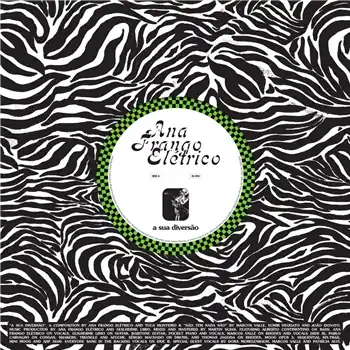ANA FRANGO ELETRICO - A SUA DIVERSAO/NAO TEM NADA NAO – 1. A Sua Diversao2. Nao Tem Nada Nao (Mr Bongo / MRB7232) | Redeye Records Latest