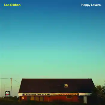 Buy Today Leo Gibbon - Happy Lovers – That Was My Thing / Living 4 U / Signs / Meant 2 Be (***NOTE : THIS IS A PRE-ORDER IT… (Mudline / MUDL001) [Pre-Order] | Redeye Records
