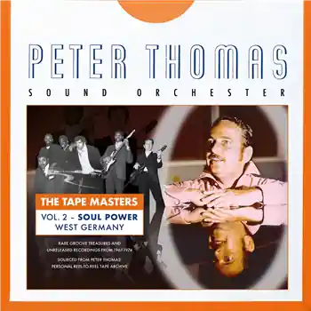 Peter Thomas Sound Orchester - The Tape Masters Vol. 2 - Soul Power West Germany - 2x10 – 01: Black Power (Feat. Donna Summer)02: Mao (Feat. Joe Ki Und Die P.T.S.G.)03: Lesb… (Mocambo / MOC101002) [Pre-Order] | Redeye Records Limited Edition