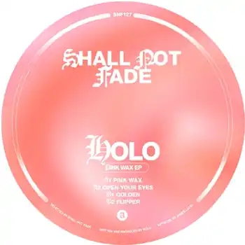 No Minimum Order Holo - Pink Wax EP – Pink Wax / Open Your Eyes / Golden / Flipper : Lost Palms, SNF127 (Lost Palms / SNF127) | Redeye Records