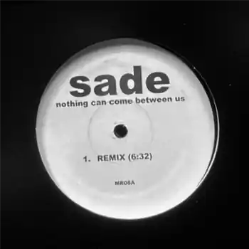 Top Pick Sade – Nothing Can Come Between Us /King Of Sorrow (House Remixes) : MR08, MR08 (Mr08 / MR08) | Redeye Records