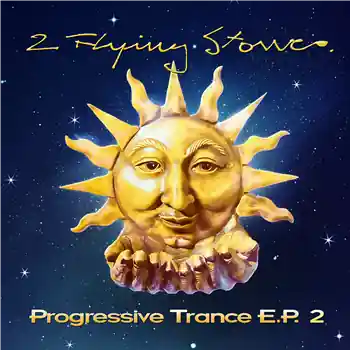 2 FLYING STONES - PROGRESSIVE TRANCE E.P. 2(12”) – A1. The Voice Of 2 Flying StonesA2. A Great DayA3. Indian TranceB1. Blue Cr… (2 Flying Stones / 2FS255) | Redeye Records Express Delivery