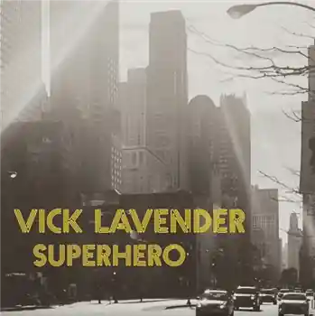 Bulk Order Vick Lavender - SuperHero – A. Santiago (Vick's Extended DTN Mix)B. Flight (Vick's Time Traveler Full Mix)C. Ga… (Love Universal / LU004) [Pre-Order] | Redeye Records