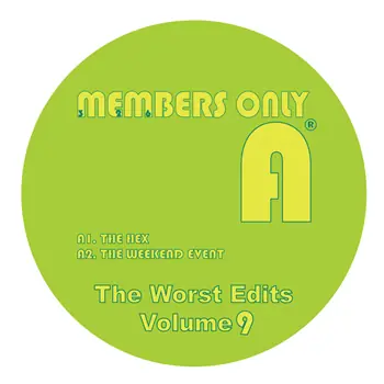 Time-Limited Members Only - WORST EDITS VOL. 9 – A1. THE HEXA2. THE WEEKEND EVENTB1. CRUNCH CAKE & RAINBOW SHERBERT (***NOTE : THI… (Members Only / MO25) [Pre-Order] | Redeye Records