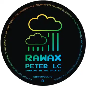 PETER LC - RUNNING IN THE RAIN EP– A1. Peter LC - Remember LoveA2. Peter LC - Running In The RainB1. Peter LC - Waitin… (Rawax / RAWAX026LTD) [Pre-Order] | Redeye Records Professional Grade