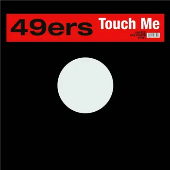 49ers - Touch Me – 1 Touch Me (Sexual Version)2 Touch Me (Instrumental)3 Touch Me (7 UK Mix)4 Touch… (Zyx Records / MAXI 1152-12) [Pre-Order] | Redeye Records In Demand
