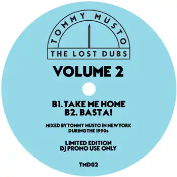 Tommy Musto - The Lost Dubs - Vol 2 – A1: Move Any MountainA2: Breakin' TraditionB1: Take Me HomeB2: Basta! : LOSTDUB… (Lostdubs / TMD02) [Pre-Order] | Redeye Records Viral