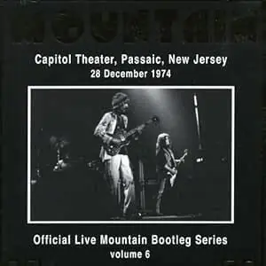 New Arrival Mountain - Capitol Theater, Passaic, New Jersey, 1974 CD
