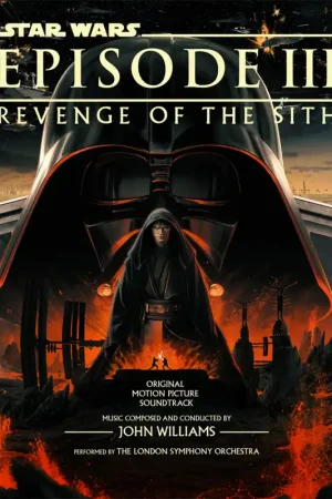 Today Only JOHN WILLIAMS - Star Wars: Episode III - Revenge of the Sith (Original