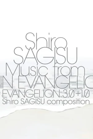 SHIRO SAGISU - Music from "Shin Evangelion" Evangelion: 3.0+1.0. - 3LP Last Chance