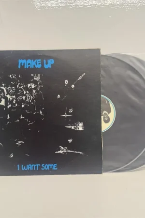 New Arrival Make Up -I Want Some 2x Vinyl LP