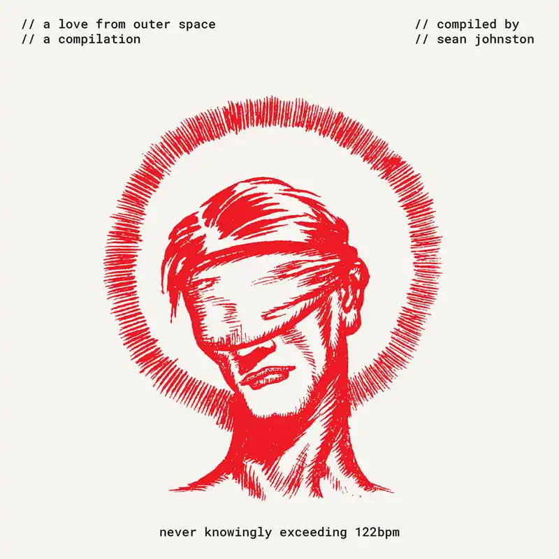 Order Now VARIOUS - A Love From Outer Space (Compiled by Sean Johnston) - 2CD [F